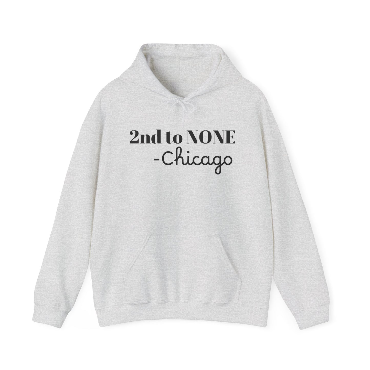 Adult 2nd to NONE Hoodie