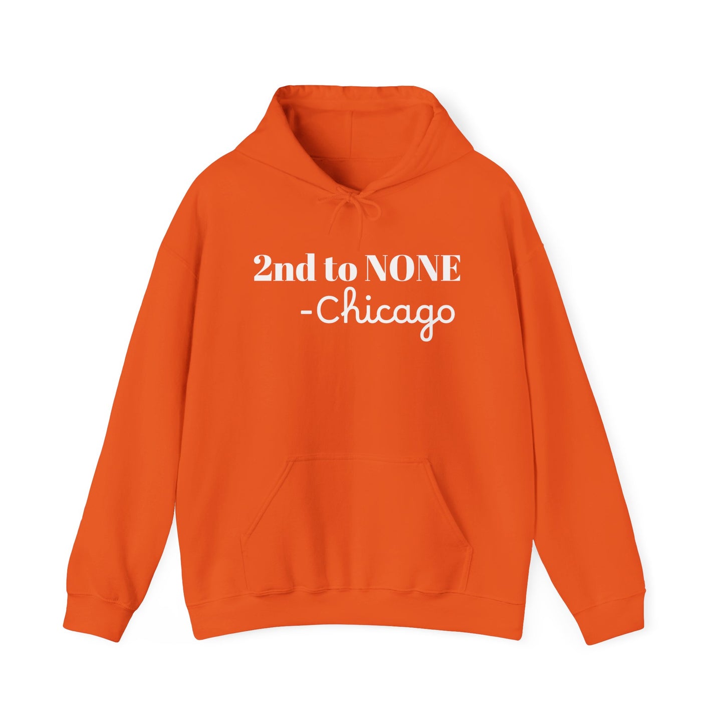 Adult 2nd to NONE Hoodie