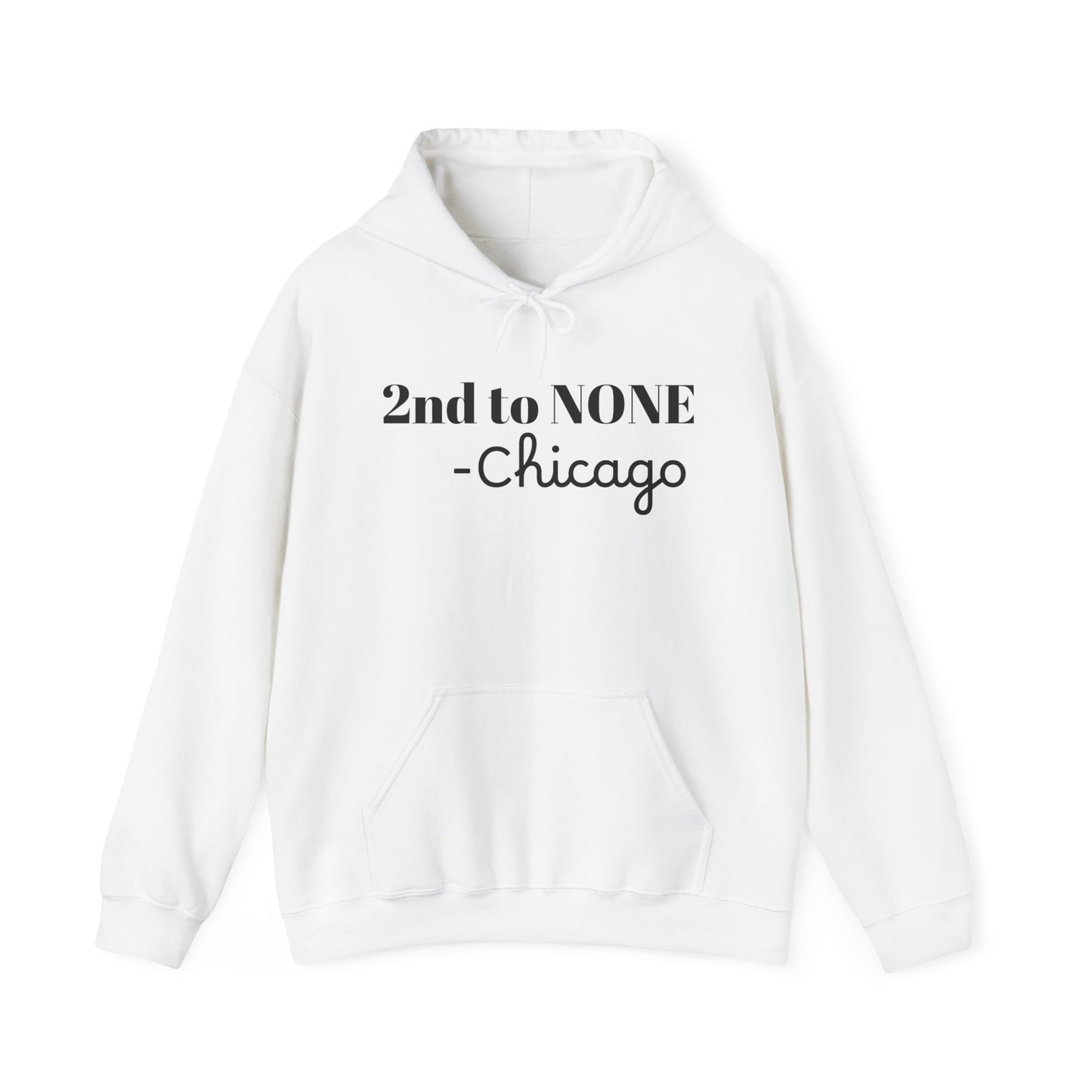 Adult 2nd to NONE Hoodie